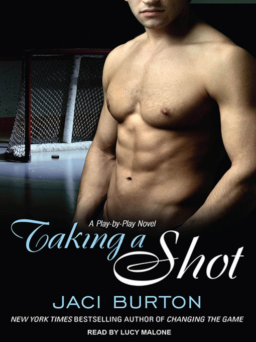 Title details for Taking a Shot by Jaci Burton - Available